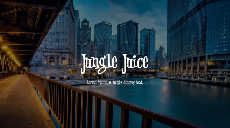 Jungle Juice Font : Download Free for Desktop & Webfont