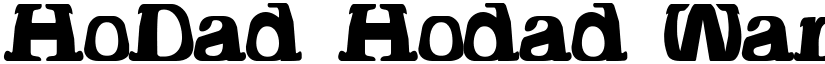 HoDad Hodad Warped One font