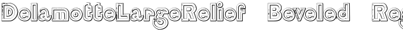 DelamotteLargeRelief Beveled Regular font