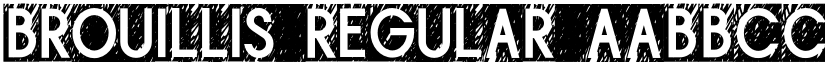 Brouillis Regular font