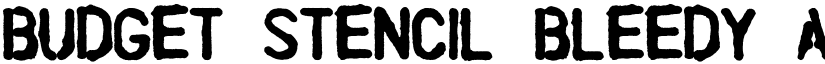 Budget Stencil Bleedy font