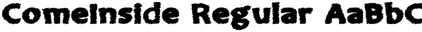 ComeInside Regular font