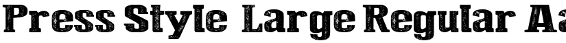 Press Style  Large Regular font