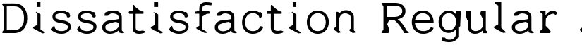 Dissatisfaction font download