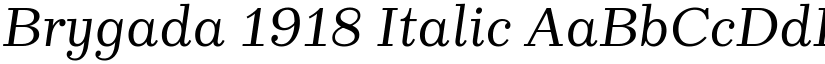 Brygada 1918 Italic (Variable) font
