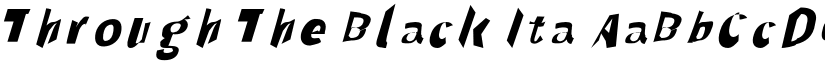 Through The Black Ita font