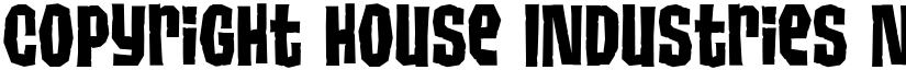Copyright House Industries Not Licensed for Desktop Use font