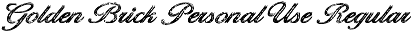 Golden Brick Personal Use Regular font