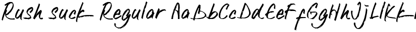 Rush suck Regular font