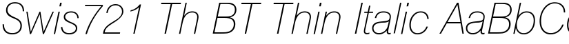 Swis721 Th BT Thin Italic font