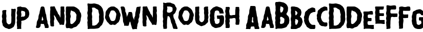 Up and Down Rough font