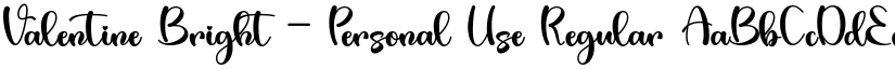 Valentine Bright - Personal Use Regular font