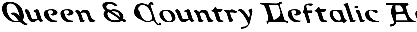 Queen & Country Leftalic font