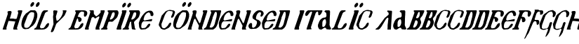 Holy Empire Condensed Italic font