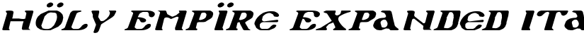 Holy Empire Expanded Italic font