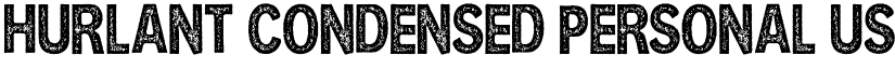 HURLANT CONDENSED PERSONAL USE Regular font