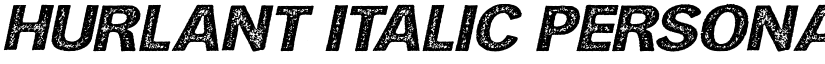 HURLANT ITALIC PERSONAL USE Regular font