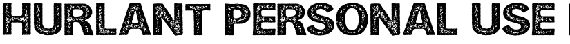 HURLANT PERSONAL USE Regular font