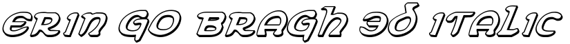 Erin Go Bragh 3D Italic font