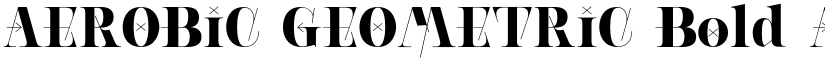 AEROBIC GEOMETRIC Bold font