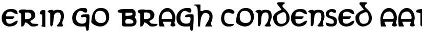 Erin Go Bragh Condensed font