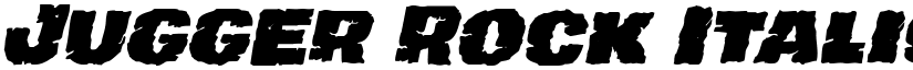 Jugger Rock Italic Italic font