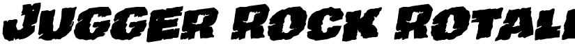 Jugger Rock Rotalic Italic font