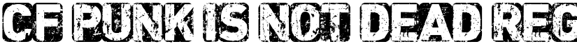 CF Punk is not Dead Regular font