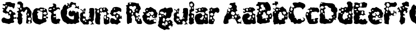 ShotGuns Regular font