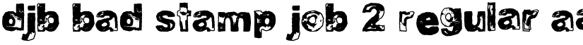 DJB BAD STAMP JOB 2 Regular font