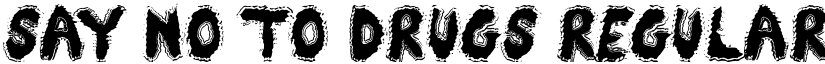Say No To Drugs Regular font