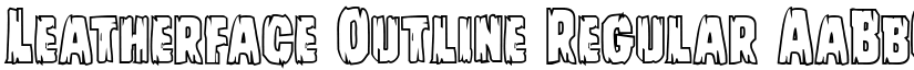 Leatherface Outline Regular font