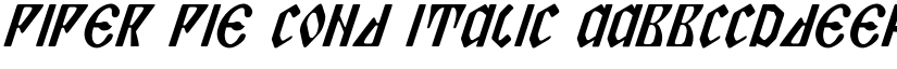 Piper Pie Cond Italic font