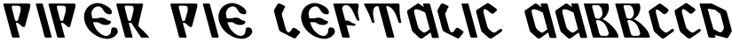 Piper Pie Leftalic font