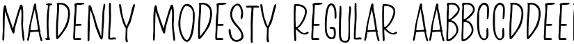Maidenly Modesty Regular font