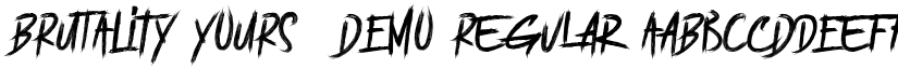 BRUTALItY YOURS  DEMO Regular font