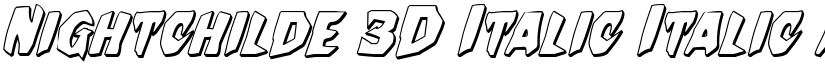 Nightchilde 3D Italic Italic font