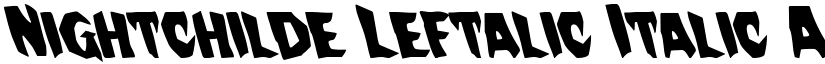 Nightchilde Leftalic Italic font