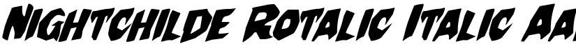 Nightchilde Rotalic Italic font