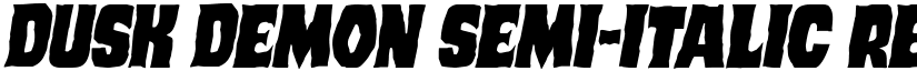 Dusk Demon Semi-Italic Regular font