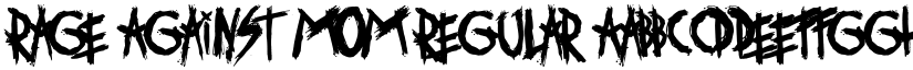 Rage Against Mom Regular font