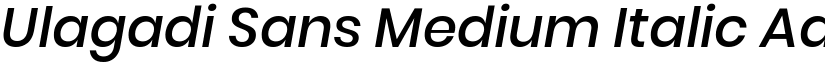 Ulagadi Sans Medium Italic font