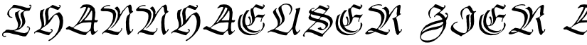 Thannhaeuser Zier font