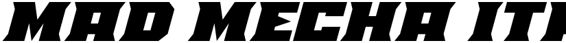 Mad Mecha Italic font