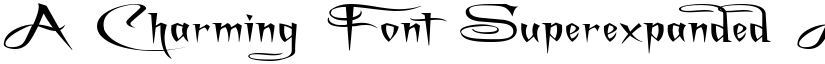 A Charming Font Superexpanded font