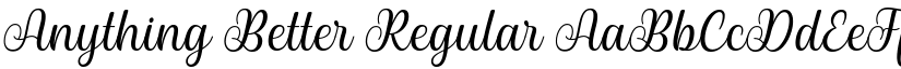 Anything Better Regular font