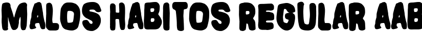 Malos Habitos Regular font