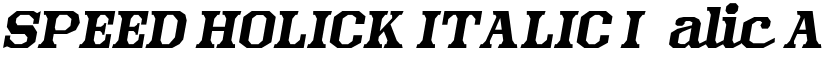 SPEED HOLICK ITALIC Italic font