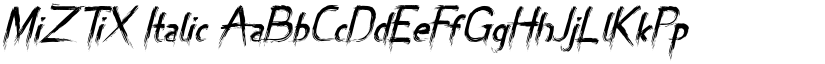 MiZTiX Italic font