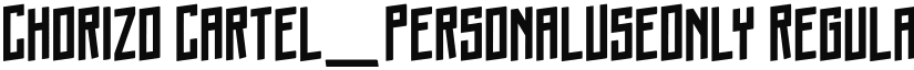 Chorizo Cartel_PersonalUseOnly font download